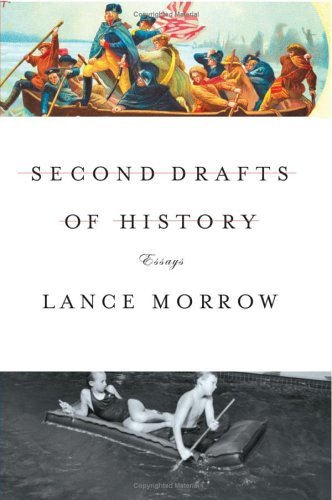 Morrow/Second Drafts Of History: Essays